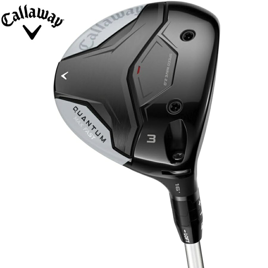 【土日押さえる大売り出し★キャロウェイ】Callaway 右用 フェアウェイウッド QUANTUM MAX FAST FAIRWAY WOODS レディス