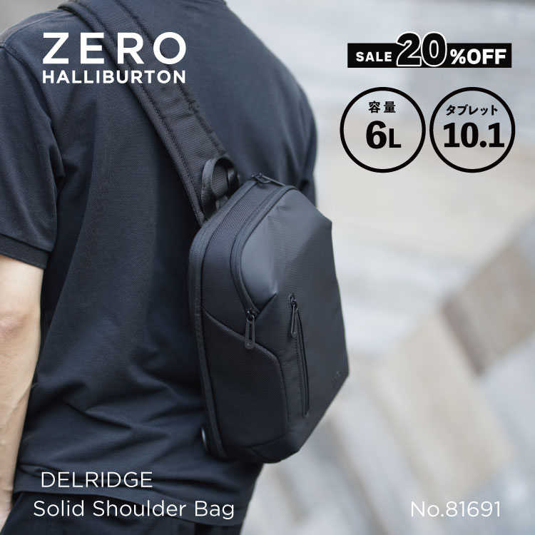 【お買い物マラソン開催中】セール20%オフ！ショルダーバッグ メンズ ゼロハリバートン ZERO HALLIBURTON DELRIDGE | Solid Shoulder Bag 父の日 カジュアル お出かけ 81691
