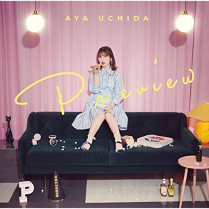 CD / 内田彩 / Preview (CD+Blu-ray) (限定盤) / COZC-2018