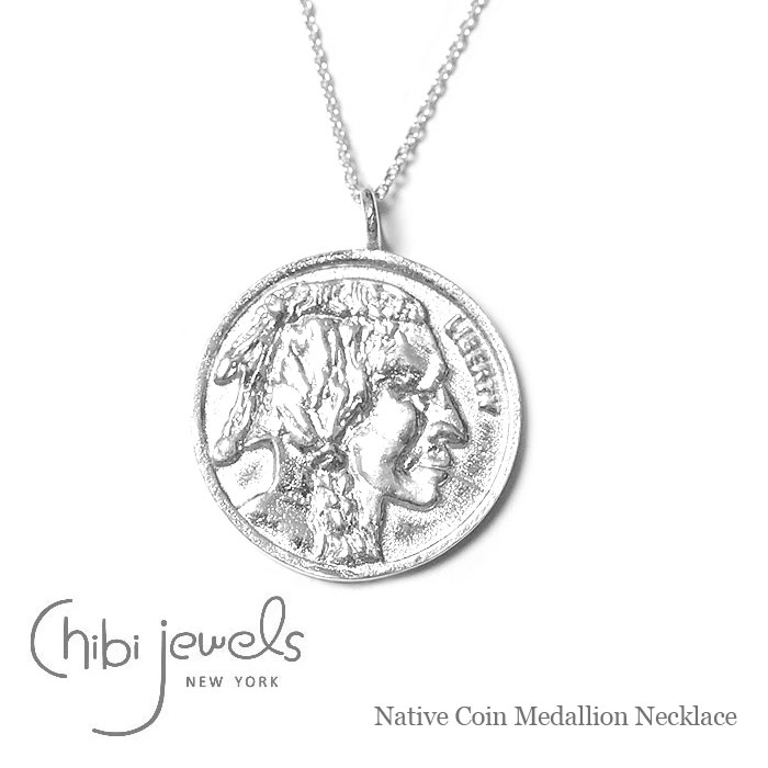 【再入荷】≪chibi jewels≫ チビジュエルズ ネイティブ コインネックレス メダリオン サークル ネックレス コイン Native Coin Medallion Necklace (Silver) レディース ギフト ラッピング｜ZUTTOHOLIC
