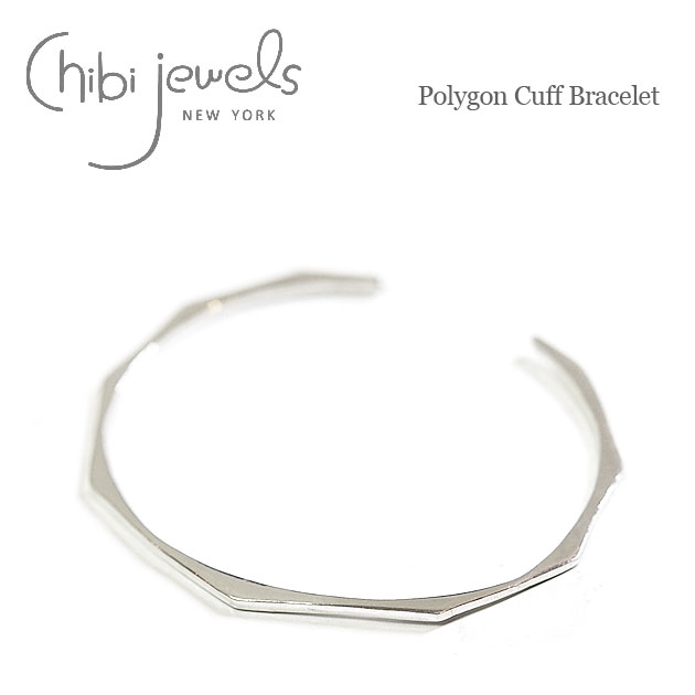 【再入荷】≪chibi jewels≫ チビジュエルズ ポリゴン 多角形 シルバー C型バングル Polygon Cuff Bracelet (Silver) レディース ギフト ラッピング